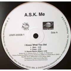 a.S.K. Me - a.S.K. Me - I Know What You Did - Universal Rec
