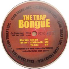 The Trap - The Trap - Bongue - Club Traxx