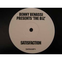 Benny Benassi Presents 'The Biz' - Benny Benassi Presents 'The Biz' - Satisfaction - Data Records