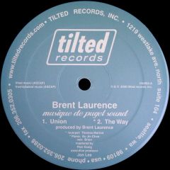 Brent Laurence - Brent Laurence - Musique De Puget Sound - Tilted Records