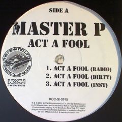 Master P - Master P - Act A Fool - Koch Ent