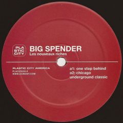 Big Spender - Big Spender - Les Nouveaux Riches - Plastic City