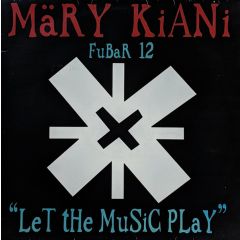 Mary Kiani - Mary Kiani - Let The Music Play Remixes - Mercury