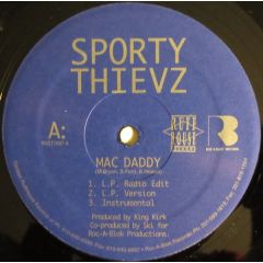 Sporty Thievz - Sporty Thievz - Mac Daddy - Ruff House