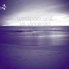 Westpark Unit - Westpark Unit - Set Free - Stir15 Recordings