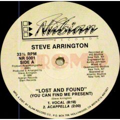 Steve Arrington - Steve Arrington - Lost And Found (You Can Find Me Present) - Nubian Records