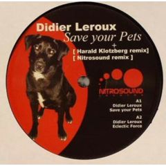 Didier Leroux - Didier Leroux - Save Your Pets - Nitrosound 2
