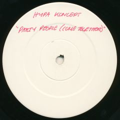 Hypa Koncept - Hypa Koncept - Party People In The House (Come Together) - L8 Posse