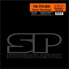 The Pitcher - The Pitcher - Start Rocking - Superplastik