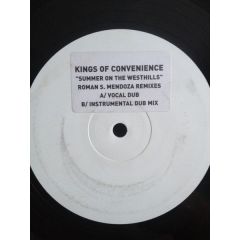 Kings of Convenience - Kings of Convenience - Summer On The Westhills (Remixes) - Not On Label