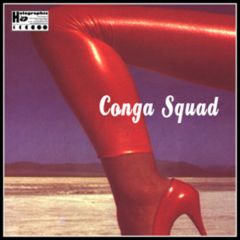 Conga Squad - Conga Squad - Marrakech - Holographic 