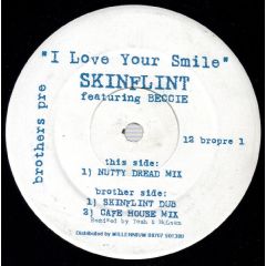 Skinflint Featuring Beccie - Skinflint Featuring Beccie - I Love Your Smile - Brothers