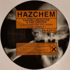 Aaron Liberator & The Geezer - Aaron Liberator & The Geezer - Reach The Lazers - Hazchem