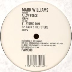 Mark Williams - Mark Williams - Low Force - Tortured