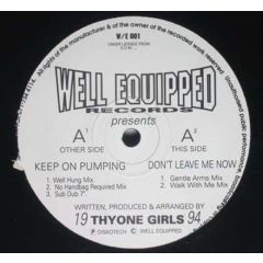 Thyone Girls - Thyone Girls - Keep On Pumping - Well Equipped