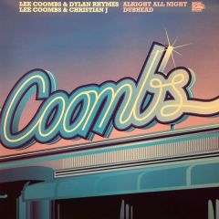 Lee Coombs & Dylan Rhymes - Lee Coombs & Dylan Rhymes - Alright All Night - Finger Lickin