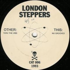 London Steppers - London Steppers - Thru The Vibe - Candidate