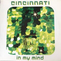 Cincinnati - Cincinnati - In My Mind - Sound Division