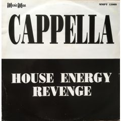 Cappella - Cappella - House Energy Revenge - Music Man