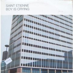 St Etienne - St Etienne - Boy Is Crying / How We Used To Live - Mantra