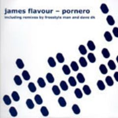 James Flavour - James Flavour - Pornero - Highgrade