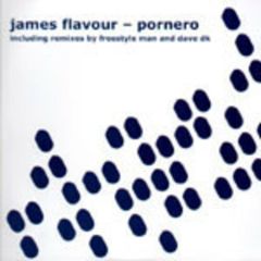 James Flavour - James Flavour - Pornero - Highgrade