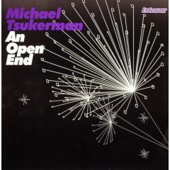 Michael Tsukerman - Michael Tsukerman - An Open End - Endeavour
