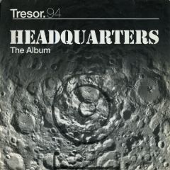 Various Artists - Various Artists - Headquarters - Tresor
