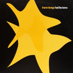 Trevor Loveys - Trevor Loveys - Feel The Horns - Freerange Records