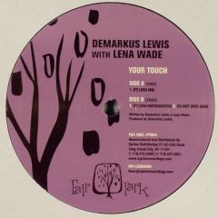 Demarkus Lewis - Demarkus Lewis - Your Touch - Fair Park