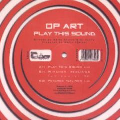 Op Art - Op Art - Play This Sound (Picture Disc) - Cyber Music