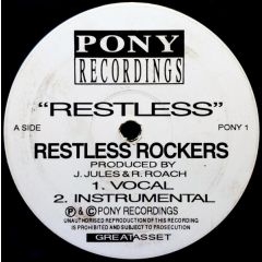 Restless Rockers - Restless Rockers - Restless - Pony Recordings