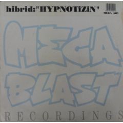 Hibrid - Hibrid - Hypnotizin - Megablast