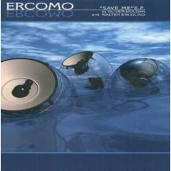 Ercomo - Ercomo - Save Me E.P. - Dawn Records