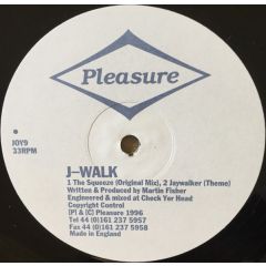 J-Walk - J-Walk - The Squeeze - Pleasure