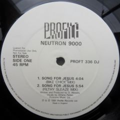 Neutron 9000 - Neutron 9000 - Song For Jesus - Profile Records