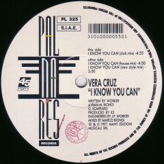 Vera Cruz - Vera Cruz - I Know You Can - Palmares