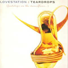 Lovestation - Lovestation - Teardrops (Remix) - Fresh