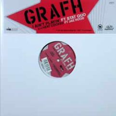 Grafh - Grafh - I Ain't Playin' / Heat Cocked / Get Shot Boy - All City Music