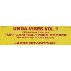 Tuff Jam Presents - Tuff Jam Presents - Unda-Vybes Volume 1 - Casa Trax
