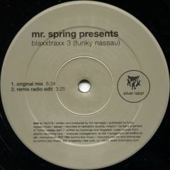 Mr Spring Presents - Mr Spring Presents - Blaxxtraxx 3 - Tommy Boy