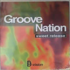 Groove Nation - Groove Nation - Sweet Release - D:vision Records