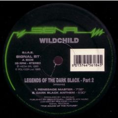 Wildchild - Wildchild - Legends Of The Dark Black (2) - Signal