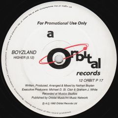 Boyzland - Boyzland - Higher/The Rush - Orbital