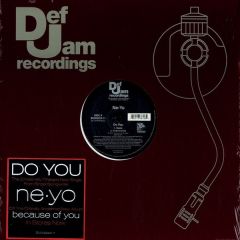 Ne-Yo - Ne-Yo - Do You - Def Jam