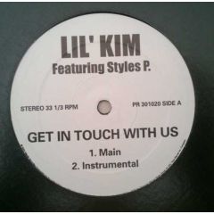Lil' Kim Feat. Styles P - Lil' Kim Feat. Styles P - Get In Touch With Us - Atlantic
