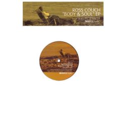 Ross Couch - Ross Couch - Body & Soul EP - Siesta
