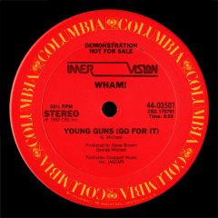 Wham - Young Guns (Go For It) - Columbia