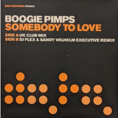 Boogie Pimps  - Boogie Pimps  - Somebody To Love (Part 4) - Data