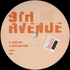 9th Avenue - 9th Avenue - Right Now / What You Need - White